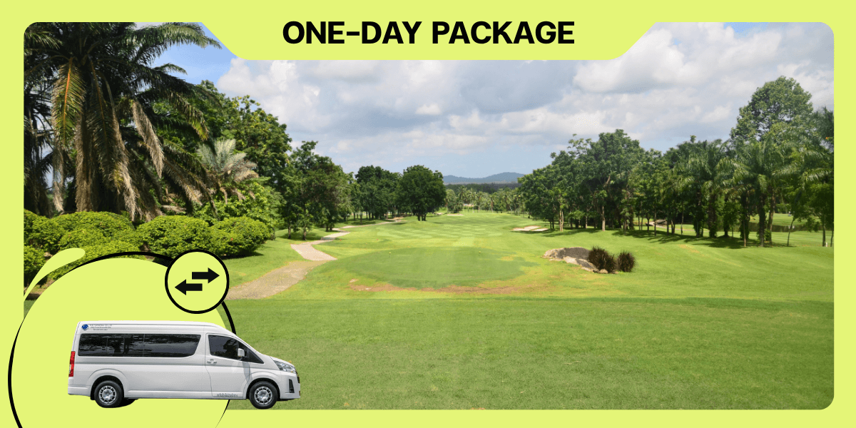 Premium golf experience at [ONE DAY GOLF TRIP] : Bangkok ⇄ Rayong Green Valley (Rayong)