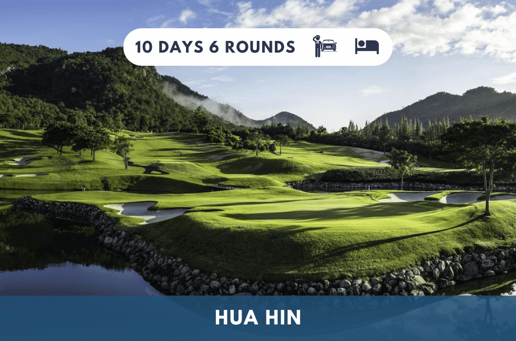 Exclusive golf experience with HUA HIN 10D 9N x HILTON HUA HIN RESORT & SPA